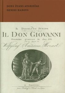 Dons Žuans atgriežas: Volfganga Amadeja Mocarta opera "Don Giovanni" 18 gadsimta komunikācijas telpā