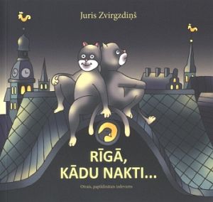 Rīgā, kādu nakti