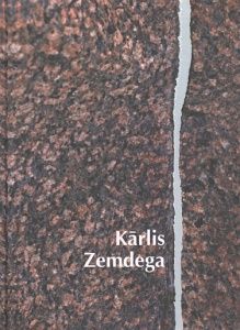 Kārlis Zemdega "Un spēcīgs celšos"