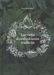 Latviešu dziedināšanas tradīcija