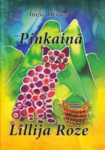 Pinkainā Lillija Roze