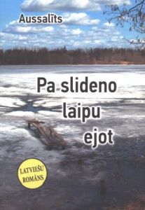 Pa slideno laipu ejot