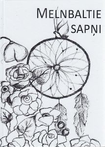 Melnbaltie sapņi