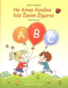 No Ainas Ainažos līdz Žanim Žīguros