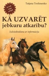 Kā uzvarēt jebkuru atkarību