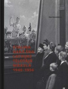 Staļina garā ēna Latvijas tēlotājā mākslā, 1940-1956