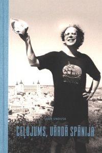 Ceļojums, vārdā Spānija