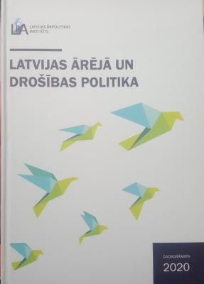 Latvijas ārējā un drošības politika