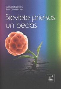 Sieviete priekos un bēdās