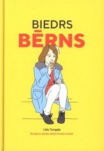 Biedrs bērns un lielie cilvēki