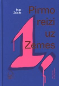 Pirmo reizi uz Zemes