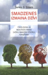 Smadzenes izmaina dzīvi