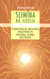 Slimība kā ilūzija