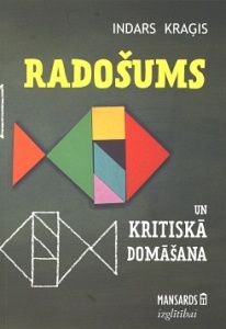 Radošums un kritiskā domāšana