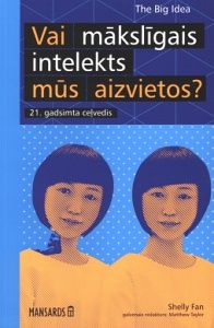 Vai mākslīgais intelekts mūs aizvietos?
