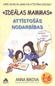 Ideālas mammas attīstošās nodarbības