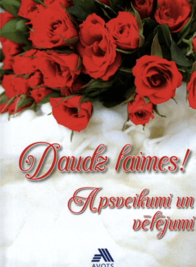 Daudz laimes!