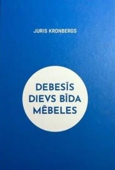 Debesīs Dievs bīda mēbeles