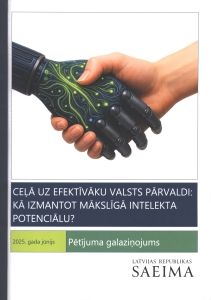 Ceļā uz efektīvāku valsts pārvaldi kā izmantot mākslīgā intelekta potenciālu?
