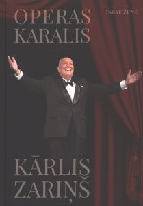 Operas karalis Kārlis Zariņš