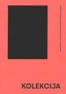 Kolekcija. Iespiedgrafika Latvijas Nacionālās bibliotēkas Mākslas krājumā