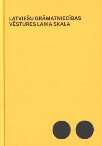 Latviešu grāmatniecības vēstures laika skala