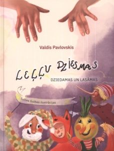 Leļļu dziesmas - dziedamas un lasāmas