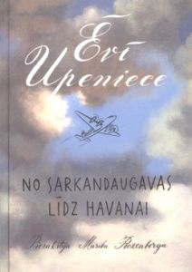 No Sarkandaugavas līdz Havanai