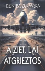 Aiziet, lai atgrieztos