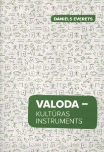 Valoda - kultūras instruments