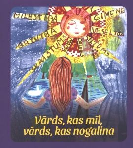 Vārds, kas mīl, vārds, kas nogalina