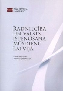 Radniecība un valsts īstenošana mūsdienu Latvijā
