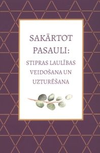 Sakārtot pasauli stipras laulības veidošana un uzturēšana