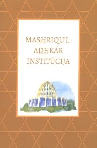 Mashriqu'l-Adhkár institūcija
