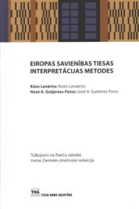 Eiropas Savienības tiesas interpretācijas metodes