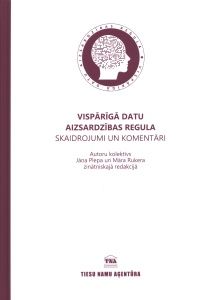 Vispārīgā datu aizsardzības regula
