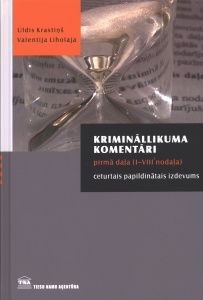 Krimināllikuma komentāri. Pirmā daļa (I-VIII² nodaļa)