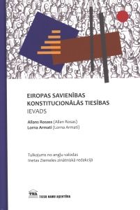 Eiropas Savienības konstitucionālās tiesības. Ievads