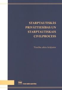 Starptautiskās privāttiesības un starptautiskais civilprocess
