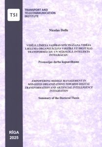 Vidējā līmeņa vadības spēcināšana vidēja lieluma organizācijās virzībā uz digitālo transformāciju un mākslīgā intelekta integrāciju