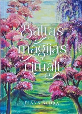 Baltās maģijas rituāli