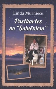 Pastkartes no "Salnēniem" Pastkartes no "Salnēniem"