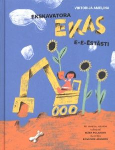 Ekskavatora Ekas e-e-ēstāsti