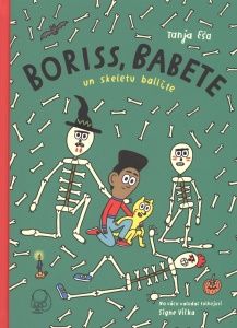 Boriss, Babete un skeletu ballīte