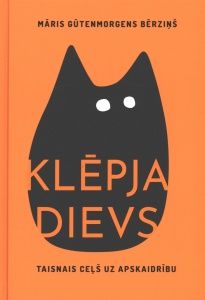 Klēpja dievs. Taisnais ceļš uz apskaidrību