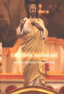 Lūk, Sirds, kas ļoti mīl