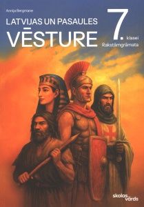 Latvijas un pasaules vēsture 7. klasei. Rakstāmgrāmata
