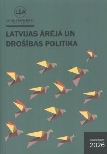 Latvijas ārējā un drošības politika. Gadagrāmata