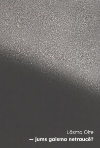 Jums gaisma netraucē?