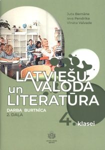 Latviešu valoda un literatūra 4. klasei. Darba burtnīca 2. daļa